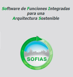 SOFIAS  Software De Eficiencia Energetica Y El Diseno Y La Rehabilitacion De Edificios Sostenibles