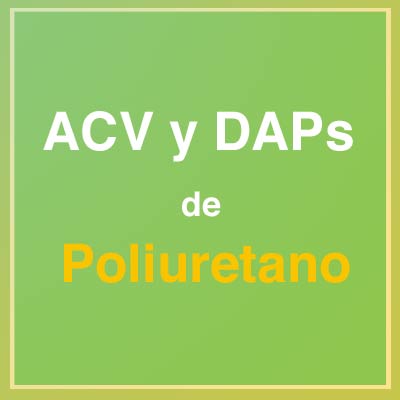 Serie-ACV-&-DAPs-de-Poliuretano
